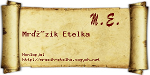 Mrázik Etelka névjegykártya